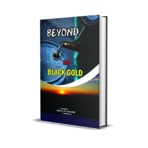 Beyond the Black Gold